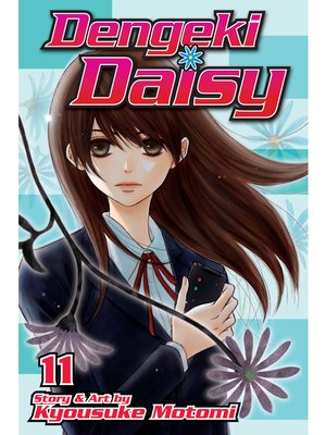 cover image of Dengeki Daisy, Volume 11